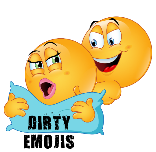 512px x 500px - Dirty Emojis Home - XXX, Porn, Dirty, Flirty, Adult Emojis